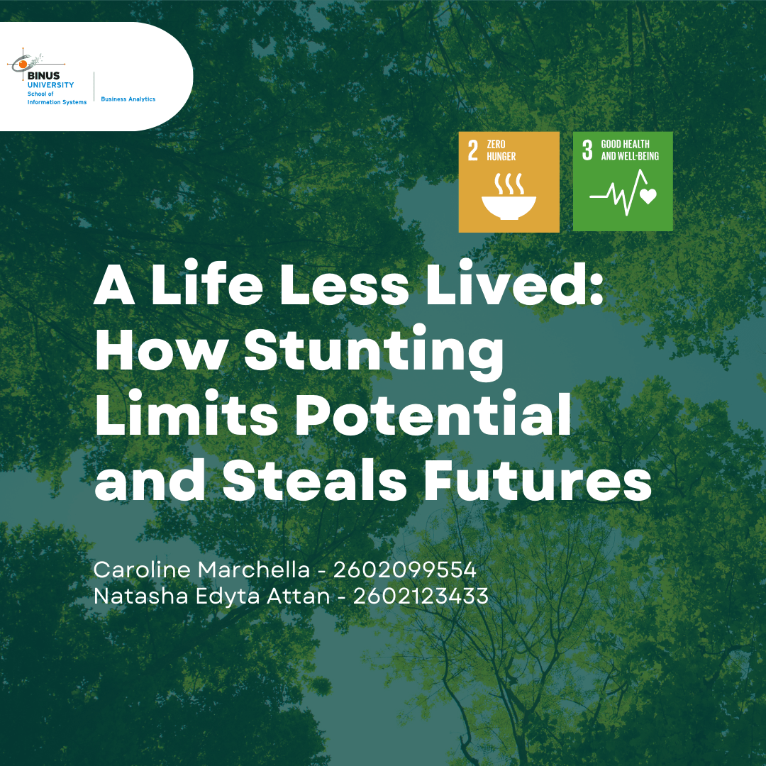 A Life Less Lived: How Stunting Limits Potential and Steals Futures