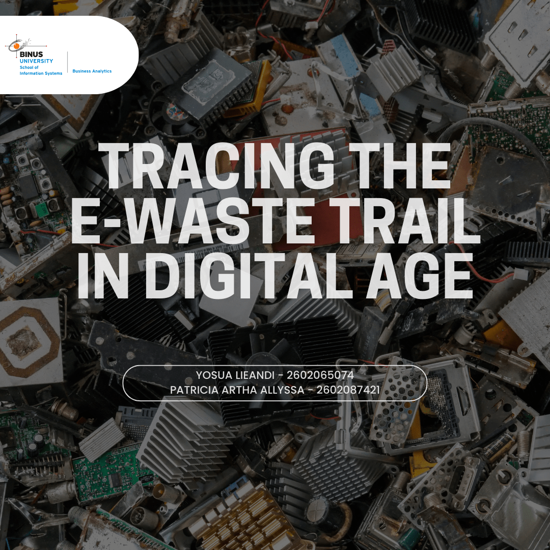 Tracing the E-Waste Trail in Digital Age